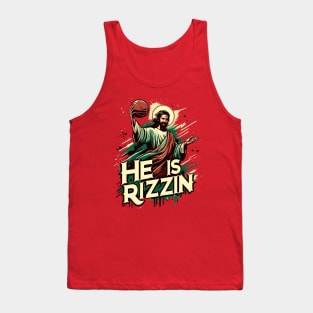 He Is Rizzin Funny Jesus Play Basketball Easter Christian Tank Top